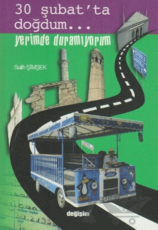 30 Şubat’ta Doğdum...Yerimde Duramıyorum