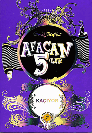 Afacan 5’ler Kaçıyor