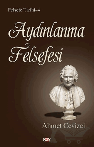 Aydınlanma Felsefesi - Felsefe Tarihi 4