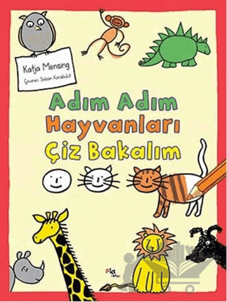 Adım Adım Hayvanları Çiz Bakalım