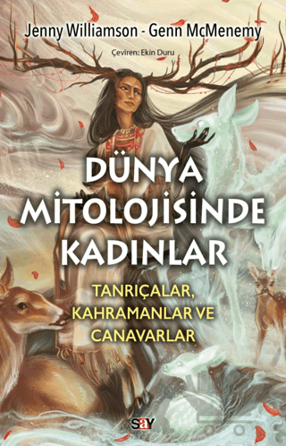 Dünya Mitolojisinde Kadınlar