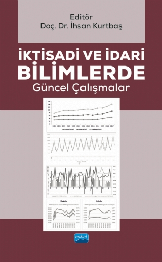 İktisadi ve İdari Bilimlerde Güncel Çalışmalar