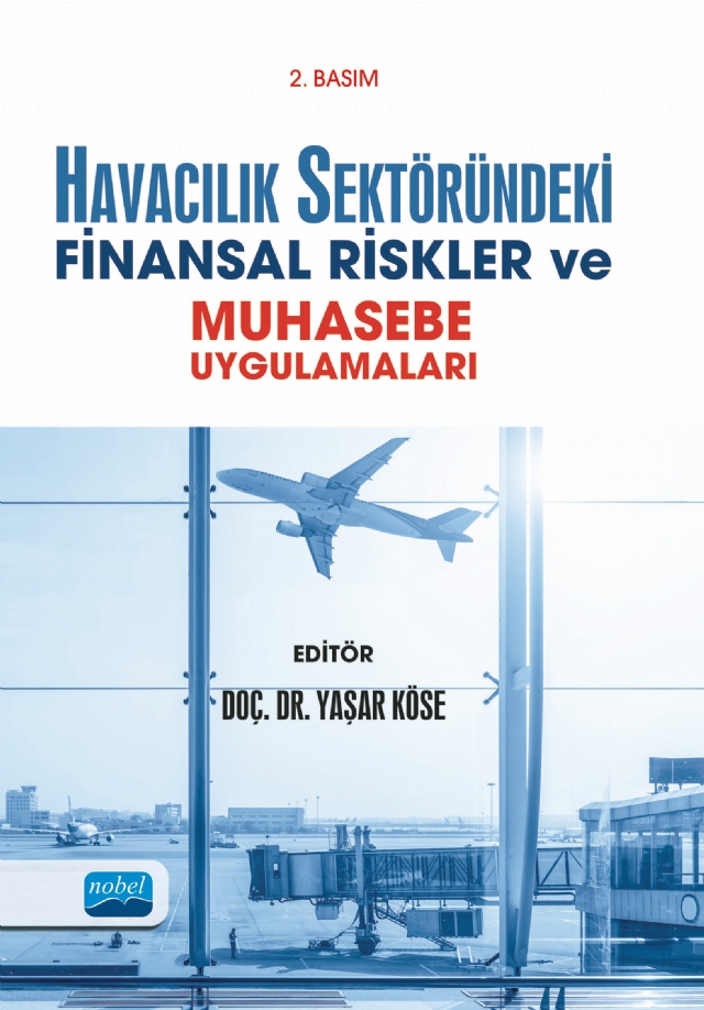 Havacılık Sektöründeki Finansal Riskler ve Muhasebe Uygulamaları