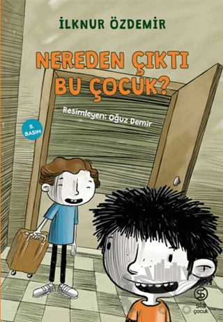 Nereden Çıktı Bu Çocuk?