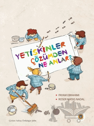 Yetişkinler Çözümden Ne Anlar?