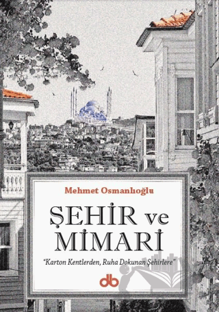 Şehir ve Mimari