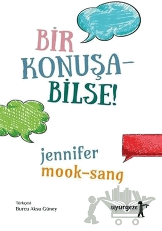 Bir Konuşabilse!