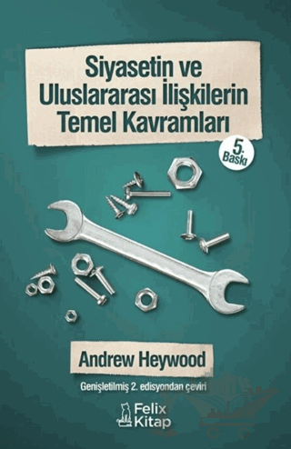 Siyasetin ve Uluslararası İlişkilerin Temel Kavramları