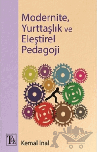 Modernite, Yurttaşlık ve Eleştirel Pedagoji