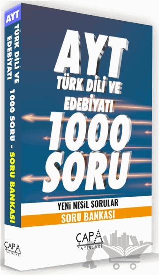 AYT Türk Dili ve Edebiyatı 1000 Soru Yeni Nesil Sorular - Soru Bankası