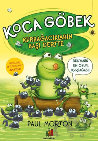 Koca Göbek - Kurbağacıkların Başı Dertte