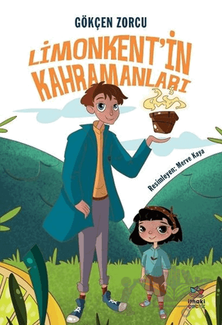 Limonkent’in Kahramanları