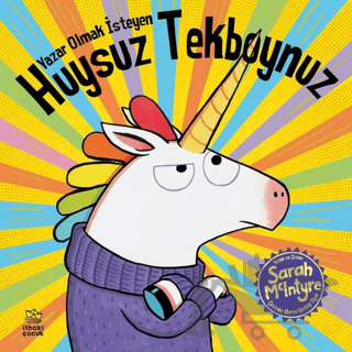 Yazar Olmak İsteyen Huysuz Tekboynuz