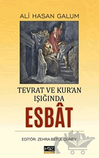 Tevrat ve Kur’an Işığında Esbat