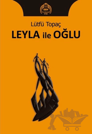 Leyla ile Oğlu