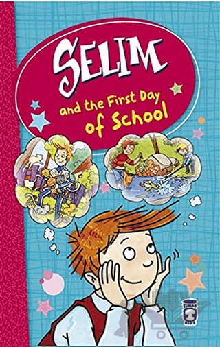 Selim and the First Day of School