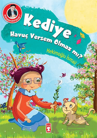 Kediye Havuç Versem Olmaz mı?