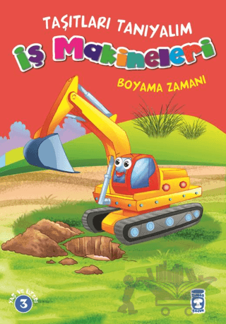 İş Makineleri Boyama Zamanı - Taşıtları Tanıyalım