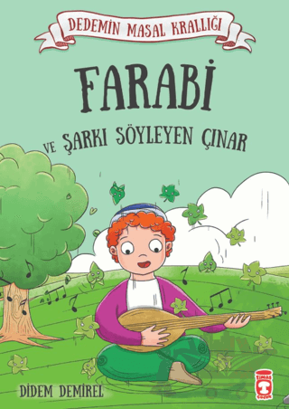 Farabi ve Şarkı Söyleyen Çınar
