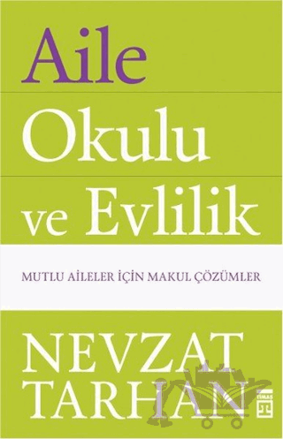 Aile Okulu ve Evlilik