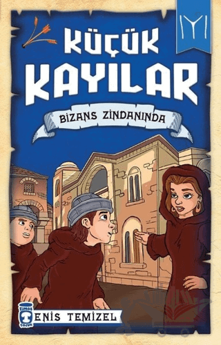 Küçük Kayılar - Bizans Zindanında