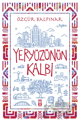 Yeryüzünün Kalbi