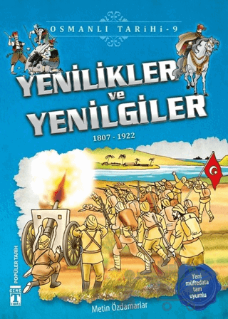 Yenilikler ve Yenilgiler - Osmanlı Tarihi 9