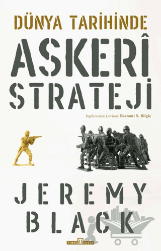Dünya Tarihinde Askeri Strateji