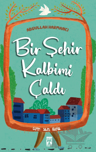 Bir Şehir Kalbimi Çaldı
