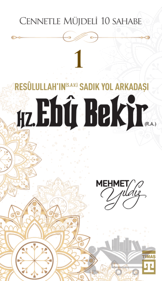 Hz. Ebu Bekir (R.A.)