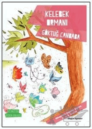 Kelebek Ormanı - Değerler Serisi