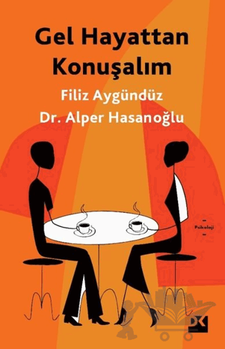Gel Hayattan Konuşalım