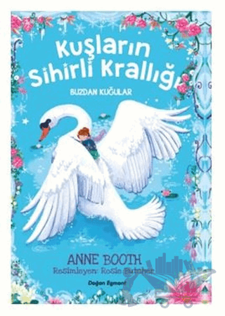 Kuşların Sihirli Krallığı - Buzdan Kuğular