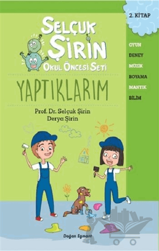 Yaptıklarım - Selçuk Şirin Okul Öncesi Seti 2