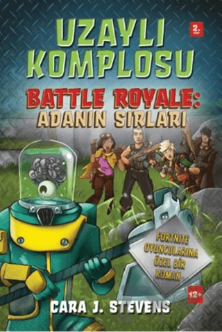 Uzaylı Komplosu Battle Royale: Adanın Sırları 2. Kitap