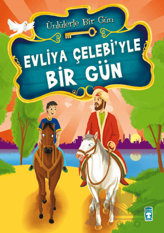 Evliya Çelebi’yle Bir Gün