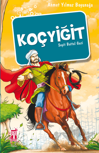 Koçyiğit - Seyit Battal Gazi
