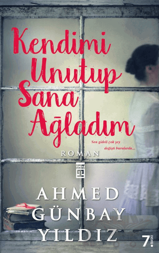 Kendimi Unutup Sana Ağladım