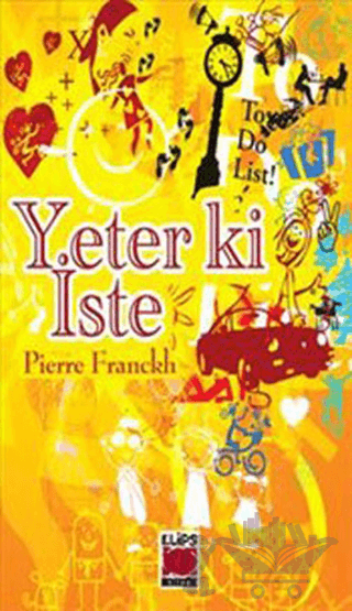Yeter ki İste