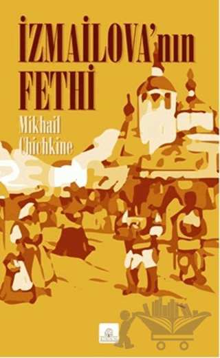 İzmailova’nın Fethi