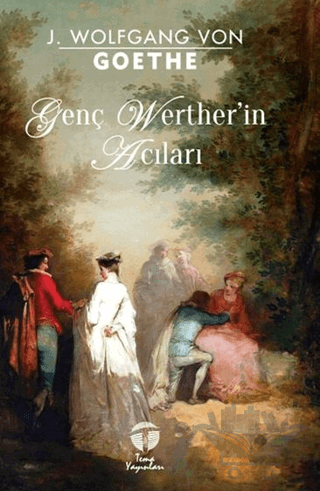 Genç Werther’in Acıları