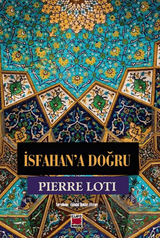 İsfahan’a Doğru