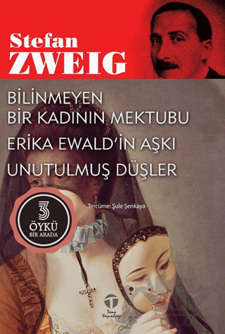 Bilinmeyen Bir Kadının Mektubu Erika Ewald’in Aşkı Unutulmuş Düşler