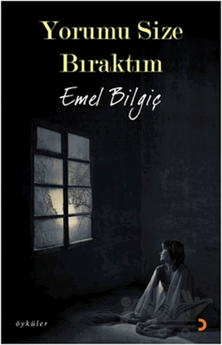 Yorumu Size Bıraktım