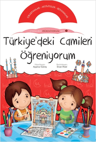 Türkiye’deki Camileri Öğreniyorum