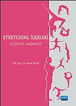 STRETCHING İLKELERİ Egzersiz Dağarcığı