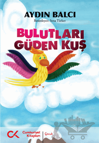 Bulutları Güden Kuş