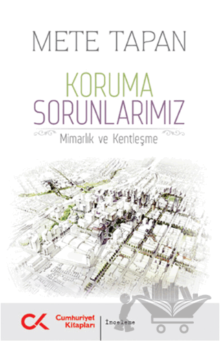 Koruma Sorunlarımız