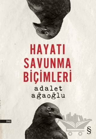 Hayatı Savunma Biçimleri