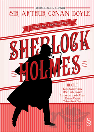 Açıklamalı Notlarıyla Sherlock Holmes Cilt: 3